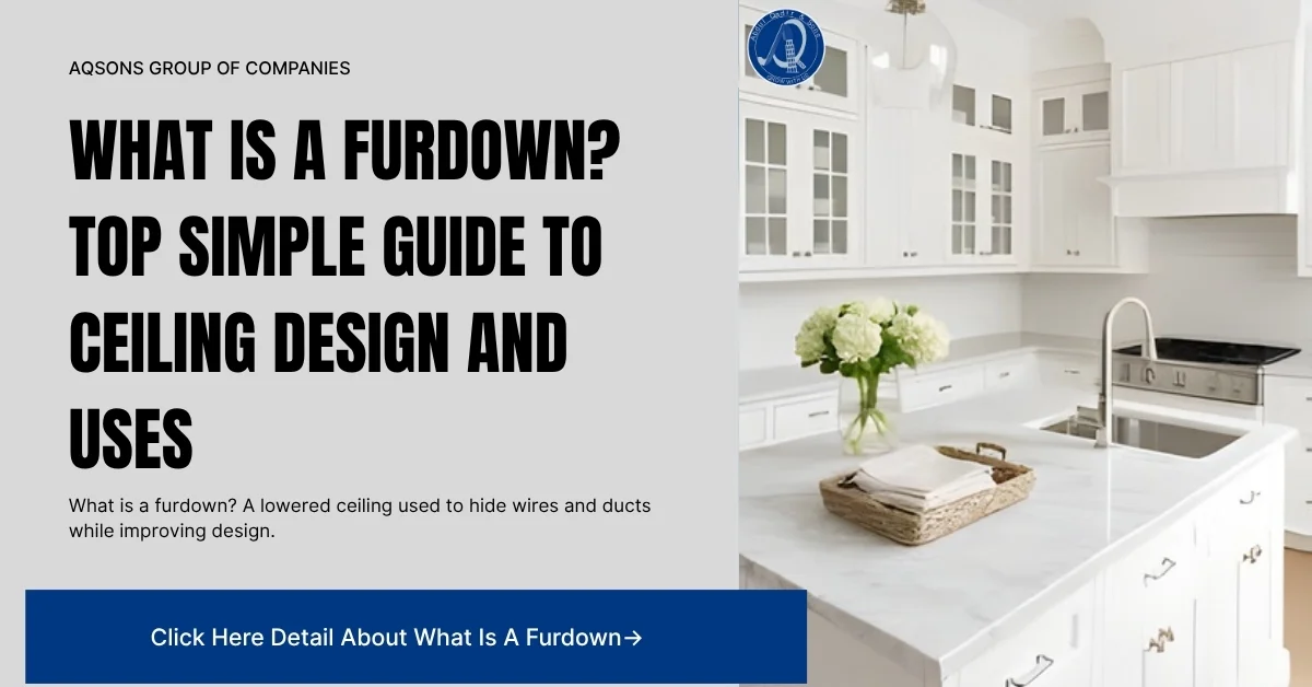 What Is A Furdown? Top Simple Guide To Ceiling Design And Uses
