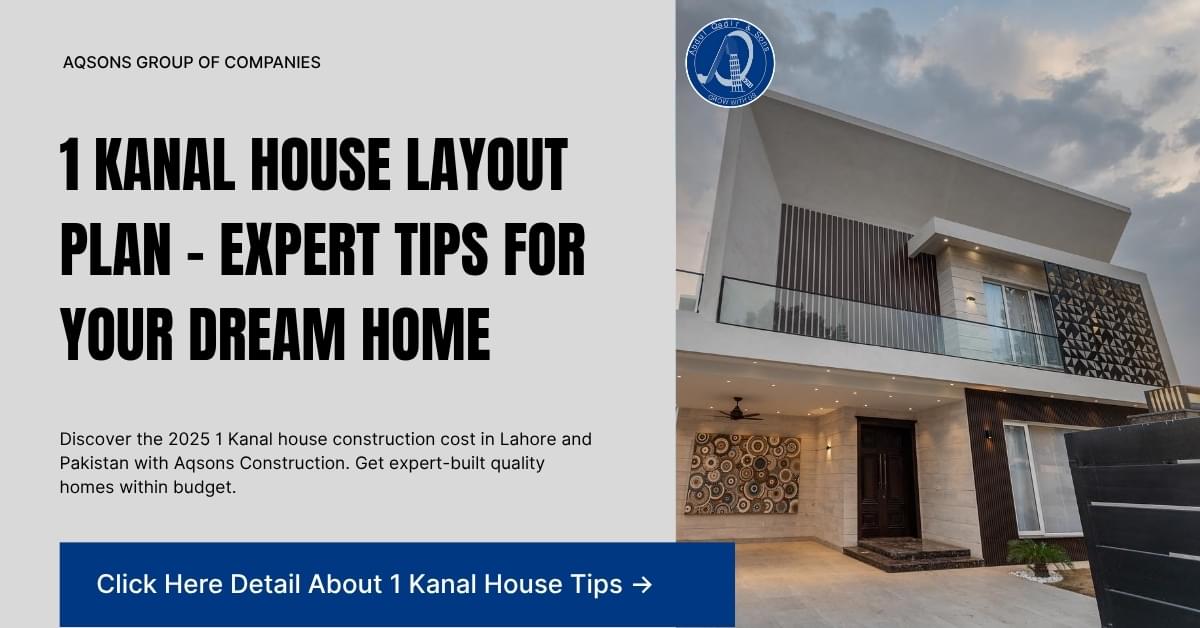 At Aqsons Construction, we craft 1 Kanal house layout plans that blend elegance, comfort, and smart space utilization. Our expert team focuses on innovative architecture and functional design to make your dream home in Lahore truly stand out — stylish, spacious, and built for modern family life.