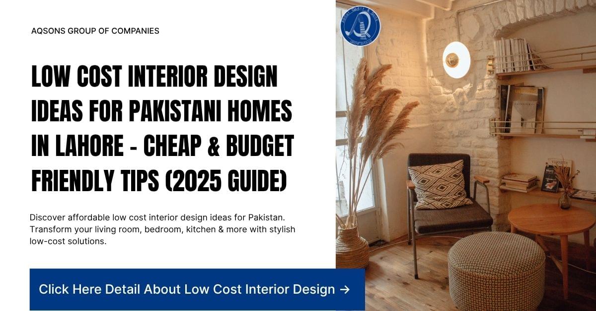 Low-cost interior design ideas for Pakistani homes in Lahore – cozy budget-friendly living room with modern furniture, indoor plants, and warm lighting.