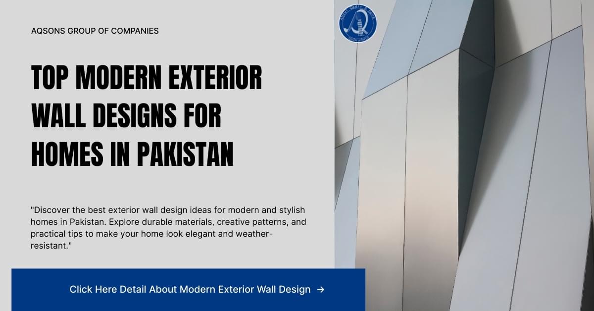 Top Modern Exterior Wall Designs for Homes in Pakistan